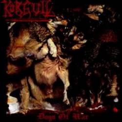 Körgull The Exterminator : Dogs of War